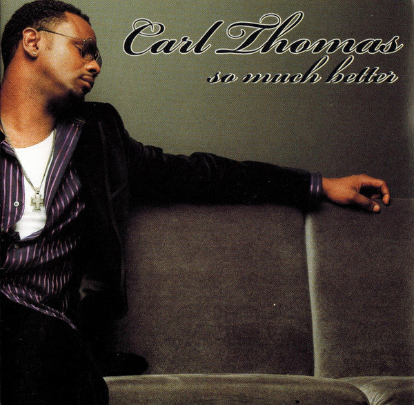 Carl Thomas - So Much Better (+2 Bonus Tracks) [Pre-Owned CD]