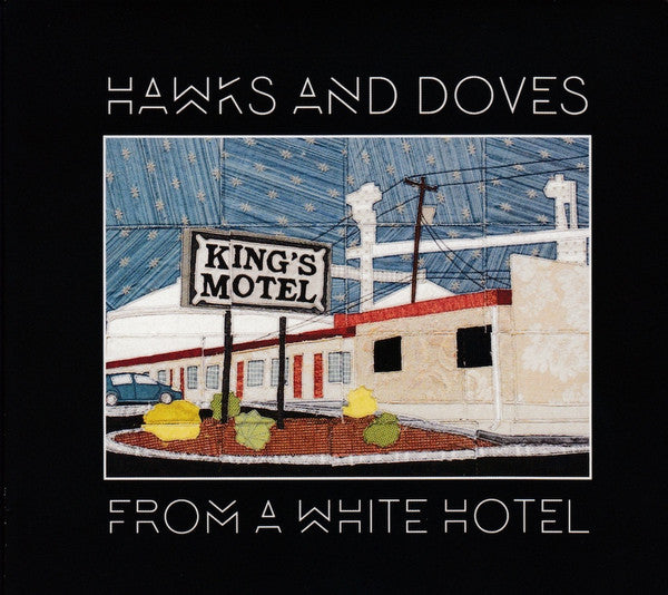 Hawks & Doves - From A White Hotel [Pre-Owned CD]