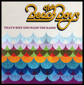 Beach Boys - Thats Why God Made The Radio [Pre-Owned CD]