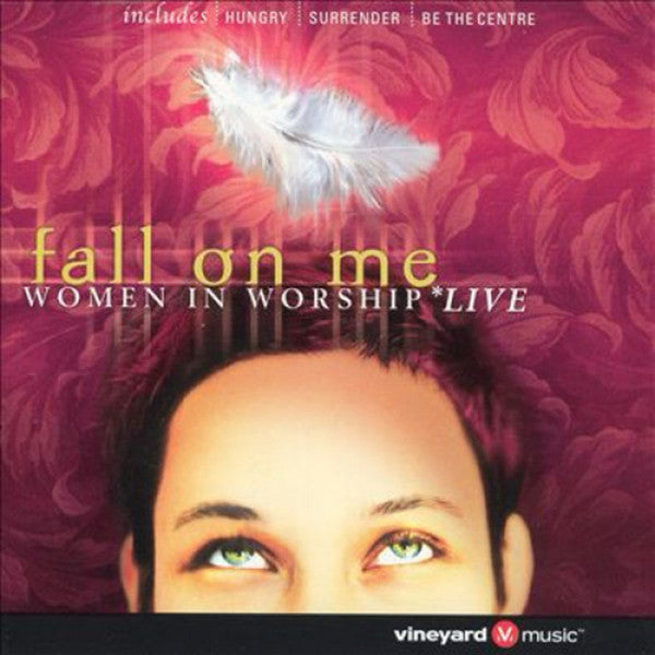 Fall On Me - Women In Worship Live [Pre-Owned CD]