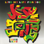 (中古) ジーザス・ギャング - Live My Life For You