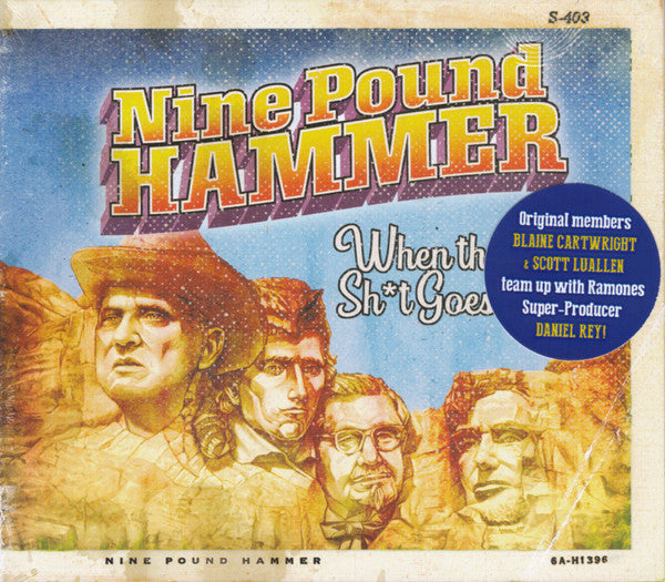 Nine Pound Hammer - When The Sh*t Goes Down [Pre-Owned CD]