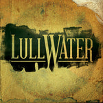 Lullwater - Lullwater [Pre-Owned CD]