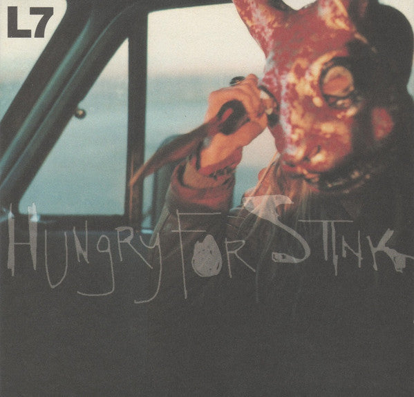 (中古) L7 - Hungry For Stink