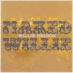 Willie Nelson - Naked Willie [Pre-Owned CD]