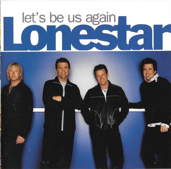 Lonestar - Let'S Be Us Again [Pre-Owned CD]