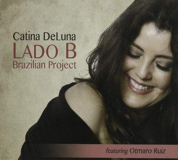 Catina DeLuna - Lado B Brazilian Project [Pre-Owned CD]