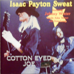 Isaac Sweat Payton - Cotton Eyed Joe [Pre-Owned CD]