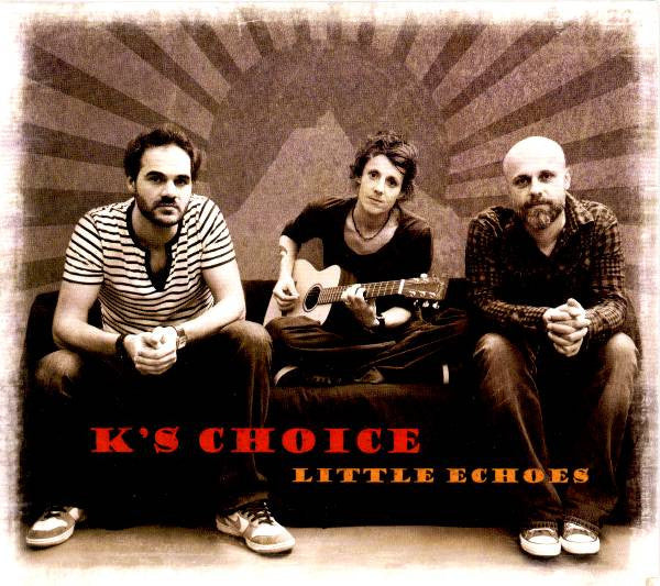 (中古品) K'S Choice - Little Echoes