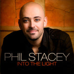 Phil Stacey - Into The Light [Pre-Owned CD]