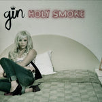 Gin Wigmore - Holy Smoke [Pre-Owned CD]