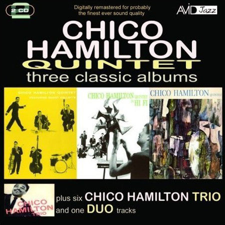 The Chico Hamilton Quintet - Three Classic Albums Plus... [Pre-Owned CD]