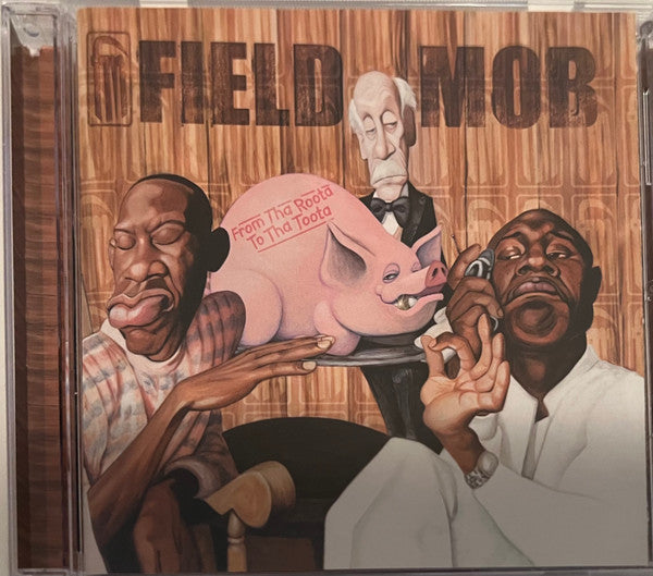 Field Mob - From Tha Roota To Tha Toota [Pre-Owned CD]