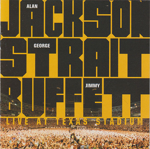 Jackson/Strait/Buffett - Live At Texas Stadium [Pre-Owned CD]