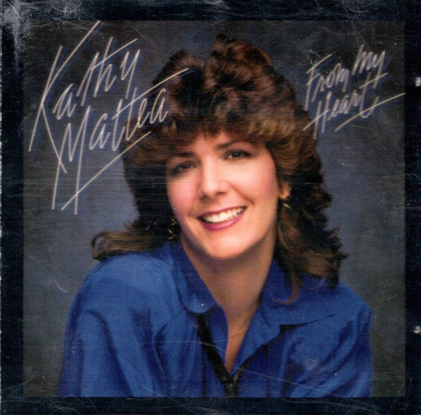 Kathy Mattea - From My Heart [Pre-Owned CD]