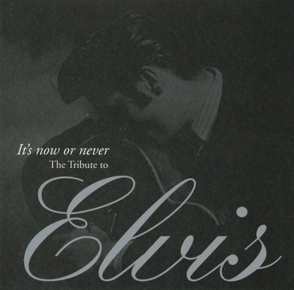 Elvis Presley (Tribute) - It'S Now Or Never A Tribute To Elvis [Pre-Owned CD]