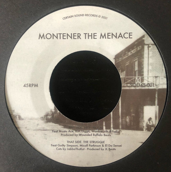 Montener The Menace - High Noon (New 45)