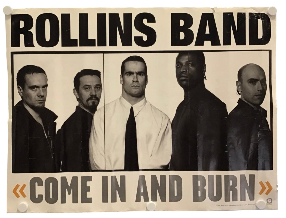 A vintage-style band poster for 'Rollins Band' with a black-and-white group portrait and the text 'COME IN AND BURN' on a light beige background.