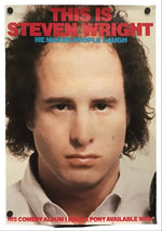A vintage-style poster or print featuring a close-up portrait of a man with curly dark hair and a white shirt, with bold red and blue text reading 'THIS IS STEVEN WRIGHT' and smaller text below. The poster has visible hanging holes at the top corners and is shown against a plain white background.
