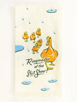 Blue Q Cotton Dish Towel - Ringmaster Of The Shitshow