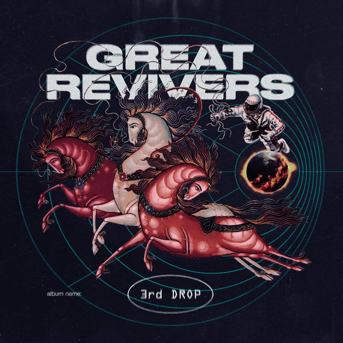 Great Revivers - 3rd Drop (Vinyl)