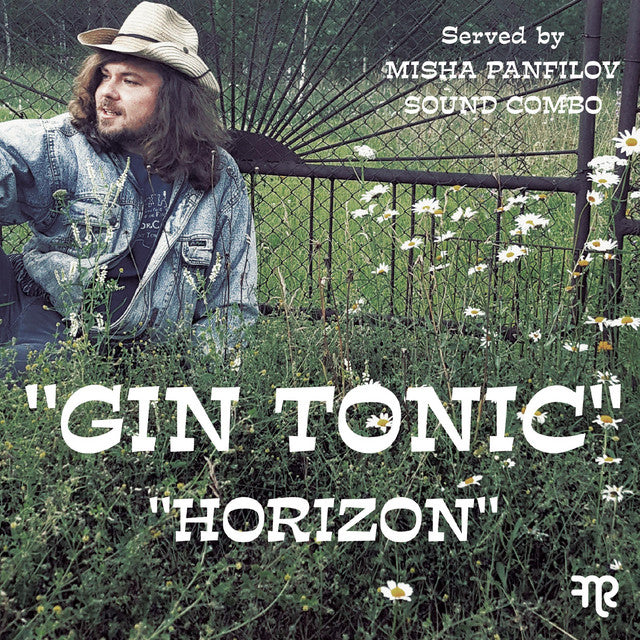 Misha Paniflov Sound Combo - Gin Tonic / Horizon (Vinyl)