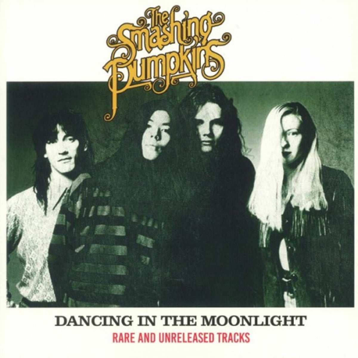 The Smashing Pumpkins - Dancing In The Moonlight (Rare And Unreleased Tracks) (Vinyl)
