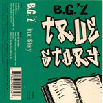 B.G.Z. True Story Sealed Music Cassette