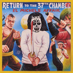 El Michels Affair - Return To The 37th Chamber (Vinyl)