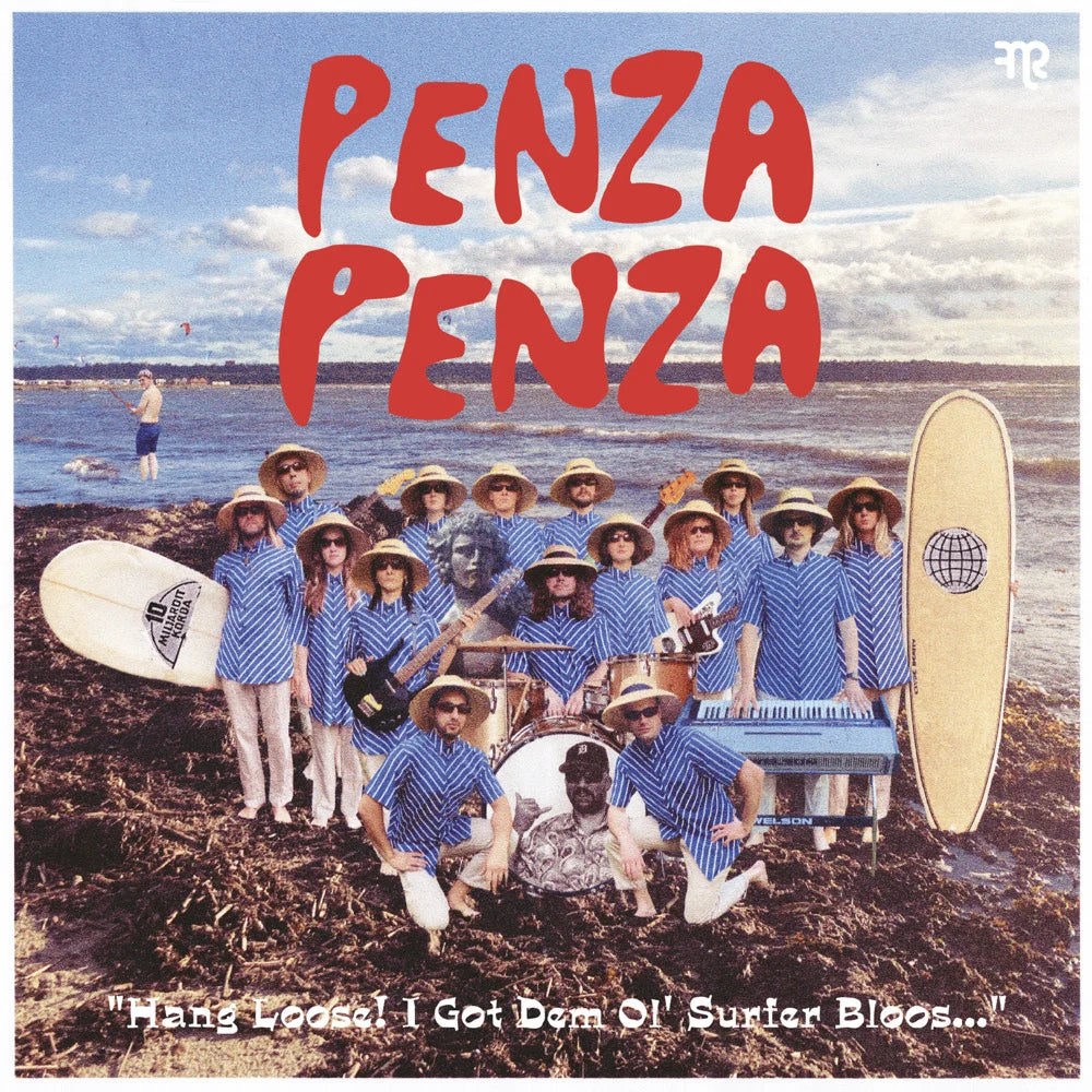 Penza Penza - Hang Loose! I Got Dem Ol' Surfer Bloos... (Vinyl)