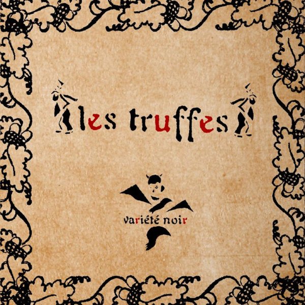 Les Truffes - Variété Noire (Vinyl)