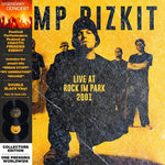 Limp Bizkit -Rock in the Park 2001 (Vinyl)