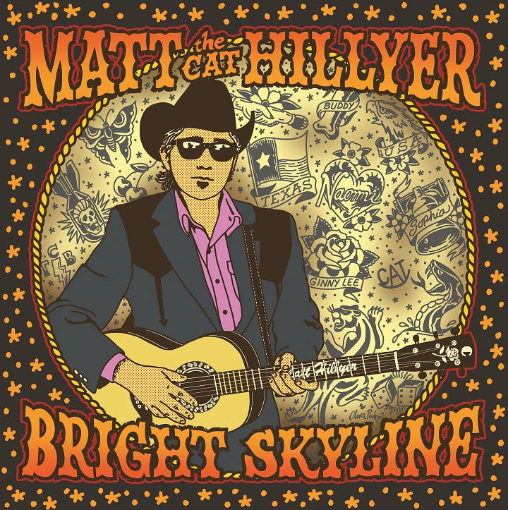 Matt Hillyer - Bright Skyline (Vinyl)