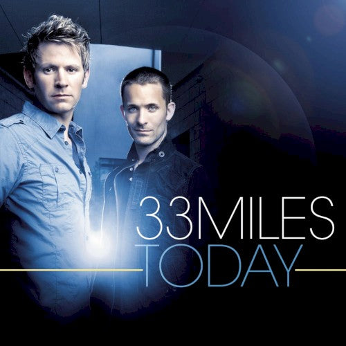 33Miles - Today [Pre-Owned CD]