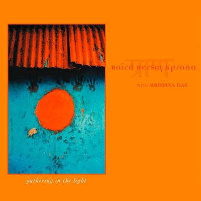 Baird Hersey & Prana - Gathering In The Light [Pre-Owned CD]