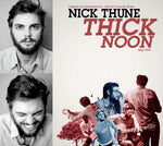 Nick Thune - Thick Noon [Pre-Owned CD]
